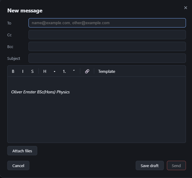 The New message window: To, Cc, Bcc and Subject fields, a rich-text toolbar with a Template button, a signature in the body, plus Attach files, Save draft and Send buttons.